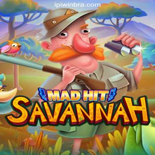 MadHitSavannah: The Ultimate Gaming Experience on IPIWIN.com